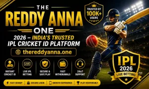 The Reddy Anna One 2026 – India’s Trusted IPL Cricket ID Platform